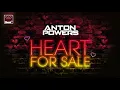 Download Lagu Anton Powers - Heart For Sale  (Extended Mix)