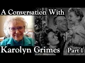 A Conversation With Karolyn Grimes - Part 1