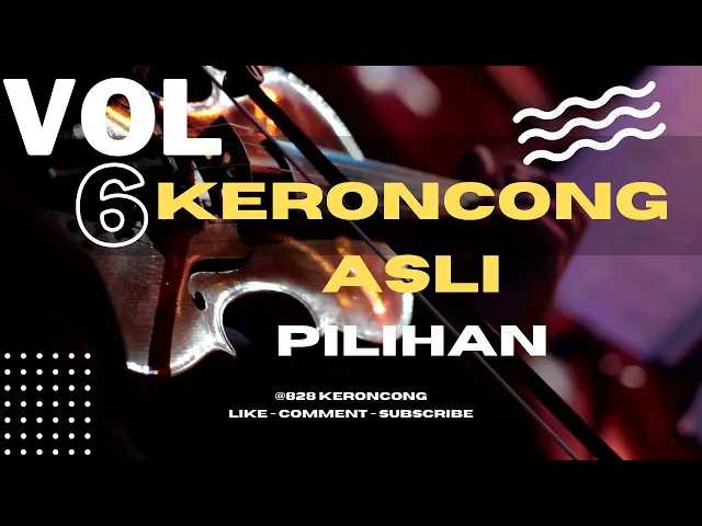 Download MP3 Keroncong Asli Pilihan Volume 6 - Rangkaian Melati | Telomoyo | Selendang Sutra |  Hasrat Menyala |