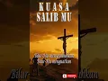 Download Lagu Kuasa Salib Mu || Kemenangan dalam Yesus (Lagu Paskah)