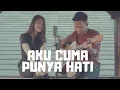 Download Lagu MYTHA LESTARI - AKU CUMA PUNYA HATI Cover | Audree Dewangga, Aisyah Aqilah