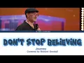 Download Lagu 'DON'T STOP BELIEVING' Journey | covered by Richard Goodall | lyrics