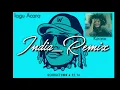 Lagu acara India Remix 2020_2021