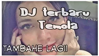 Download DJ temola terbaru remix MP3