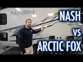 Nash vs Arctic Fox Travel Trailers