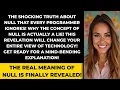 The Truth About NULL Explained Why Nothing Is Actually Everything