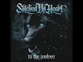 To The Wolves - Stitched Up Heart & Escape the Fate