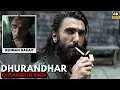 Lagu Dhurandhar Movie Explained in Hindi🔥| Full Story \u0026 Ending Explained
