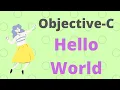 Objective-C - Hello World Code