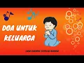 Download Lagu Doa Untuk Keluarga - Karaoke - Lagu Anak Sekolah Minggu