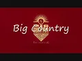 Big Country - In A Big Country
