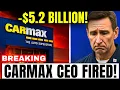 5 2 Billion MISTAKE Got Carmax CEO Fired The End of Carmax