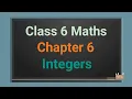 Class 6 maths chapter 6 Integers Part 2 Representation of integers on number line cbse ncert