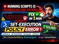 Fix Set-ExecutionPolicy Error in Windows 11 Scripts are Disabled PowerShell Error Solved