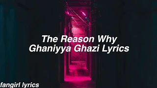 Download The Reason Why || Ghaniyya Ghazi Lyrics MP3