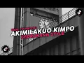 Download Lagu DJ Akimilakuo Kimpo Kimpo X Melody Glory Old || Aldi RMX Style Gedrukann Viral Tik Tok 2023