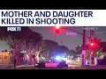Mother daughter killed in Compton shooting