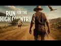 Run for the High Country FULL MOVIE Western Movies The Midnight Screening The Midnight Screening