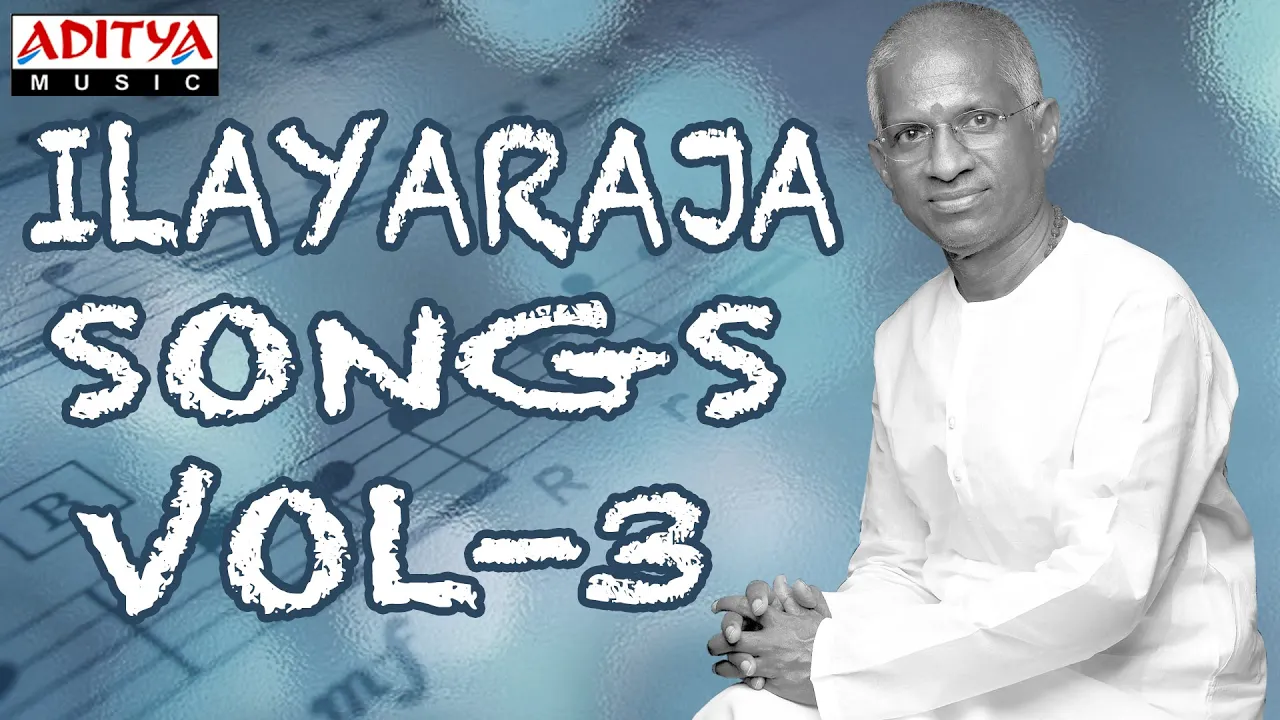 Vol 3- Ilayaraja Best Telugu Hit Songs Collection With Lyrics-Back to Back Songs-Aditya Music Telugu