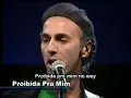 Zeca Baleiro - Proibida pra mim