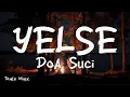 Download Lagu Doa Suci - Yelse [ LIRIK LAGU ]