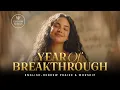 Lagu This Is My Year of Breakthrough | Shenat Prutza | English Hebrew New Year Messianic Worship Song