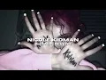 NICOLE KIDMAN - ADÉLA (SLOWED+REVERB)