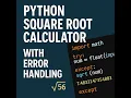 Python Square Root Calculator with Error Handling Beginner Python Project