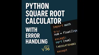 Python Square Root Calculator with Error Handling Beginner Python Project