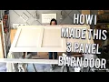 How to build a barn door - 3 panel design DIY