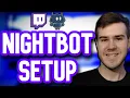 SETUP NIGHTBOT In 8 Minutes PC Tutorial
