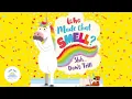 Children s Books Read Aloud Hilarious Story About Finding Out Who Made A Really Bad Smell