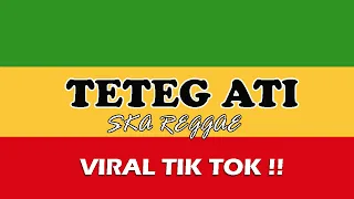 teteg ati ska reggae version