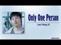 Download Lagu Lee Hong Ki (FT ISLAND) - Only One Person (한사람만 (2023)) [Rom|Eng Lyric]