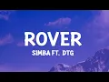Download Lagu S1MBA ft. DTG - Rover (Lyrics) pull up in a rover now she say she wanna come over