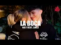 Mau y Ricky, Camilo - La Boca (Letra)