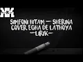 Download Lagu SIMFONI HITAM - Sherina Cover Ega De Lathoya (Lirik)