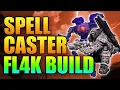 Borderlands 3 Spellcaster FL4K Build 2025 - No Shooting Required
