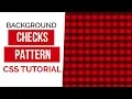 Background Checks Pattern With CSS CSS Tricks and Tips CSS Tutorials
