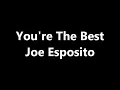 Joe Esposito - You're The Best (LYRICS)