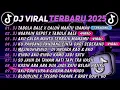 Download Lagu DJ TIKTOK TERBARU 2025🎵DJ TABOLA BALE X CALON MANTU🎵DJ NGAPAIN REPOT X TABOLA BALE || FULL ALBUM 