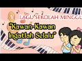 Download Lagu KAWAN KAWAN INGATLAH SELALU || LAGU SEKOLAH MINGGU || karyn susanto