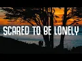 Download Lagu VAX - Scared To Be Lonely (Lyrics)
