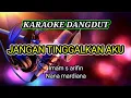 Download Lagu JANGAN TINGGALKAN AKU~Imam s arifin ft Nana mardiana~Karaoke dangdut lawas original