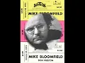 Mike Bloomfield " BURIED ALIVE IN THE BLUES " Live