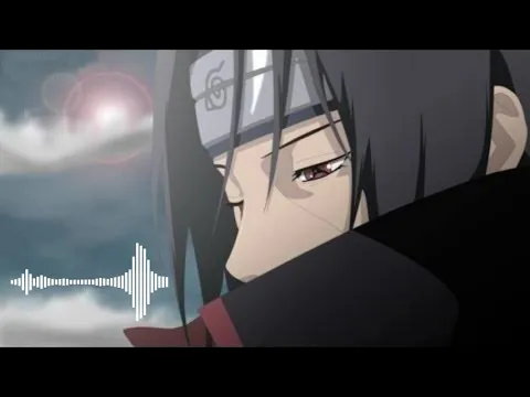 Download MP3 Itachi  Theme Ringtone