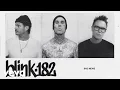 Download Lagu blink-182 - BAD NEWS (Official Lyric Video)