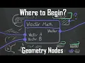Where to Begin in Geometry Nodes Vector Math