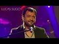 Lucas Sugo - Enganchado Mejores Temas