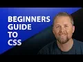 Getting Started with CSS - Beginners Guide to CSS